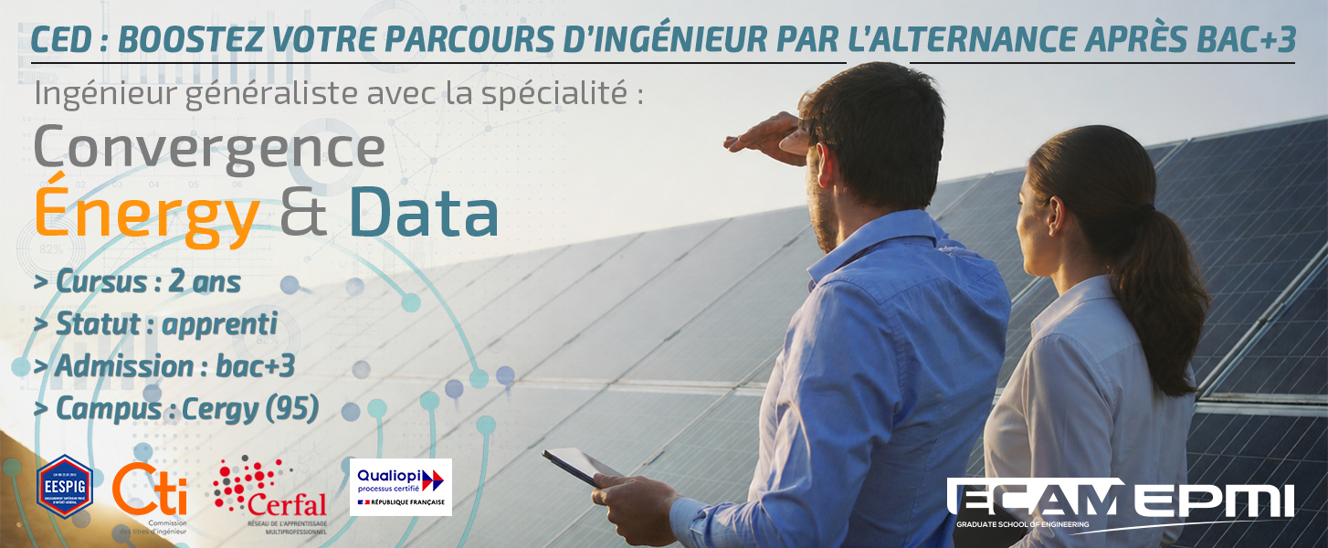 Ingénieur Généraliste avec spécialité CED – Convergence Energy et Data